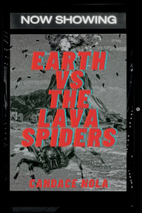 Earth vs The Lava Spiders