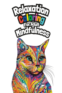 Relaxation Coloring for Adult Mindfulness