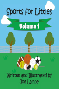 Sports for Littles: Volume I