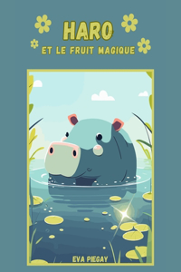 Haro et le fruit magique