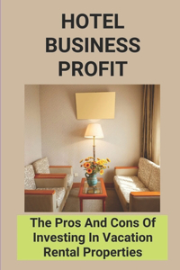 Hotel Business Profit