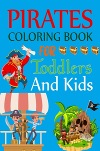 Pirate Coloring Book For Toddlers And Kids