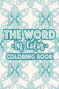 The Word In Color Coloring Book