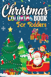 Christmas Coloring Book for Toddlers