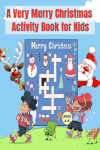 A Very Merry Christmas Activity Book for Kids