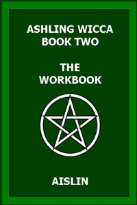 Ashling Wicca, Book Two