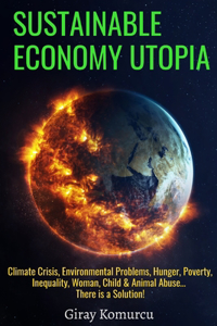 Sustainable Economy Utopia