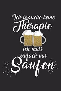 Ik heb geen therapie nodig - ik heb alleen een drankje nodig!