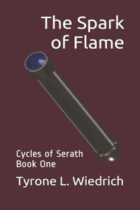 The Spark of Flame
