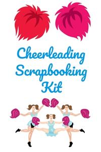 Cheerleading Scrapbook Kit: Cheer Scrapbooking Supplies - Cheerleader Scrap Book