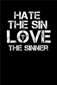 Hate The Sin Love The Sinner