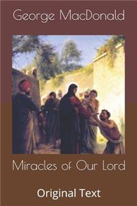 Miracles of Our Lord