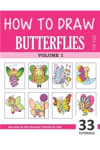 How to Draw Butterflies for Kids - Volume 1