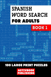 Spanish Word Search for Adults Book 1