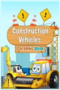 Construction Vehicles Coloring Book