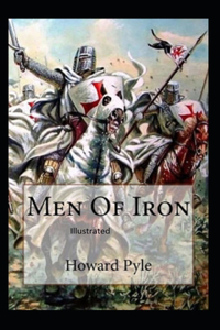 Men of Iron Illustrated