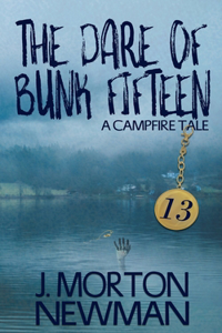 Dare of Bunk Fifteen