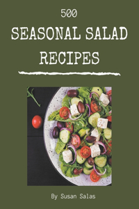 500 Seasonal Salad Recipes