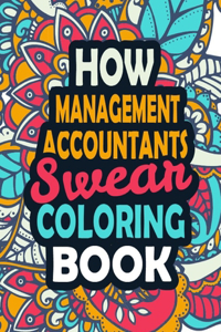 How Management Accountants Swear Coloring Book
