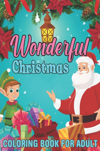 Wonderful Christmas Coloring Book For Adult