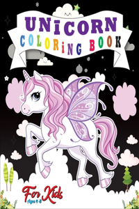 Unicorn Coloring Book for Kids Ages 4-8: A Perfect Stress Relieving Unicorn Coloring Book With Funny High Quality Images For All Ages