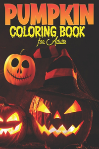 Pumpkin Coloring Book for Adults
