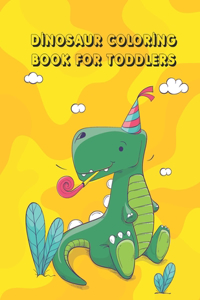 Dinosaur Coloring Book for Toddlers