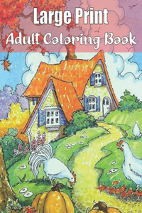 Large Print Adult Coloring Book