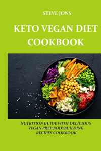 Keto Vegan Diet Cookbook