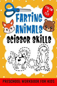 Scissor Skills Preschool Workbook For Kids Farting Animals