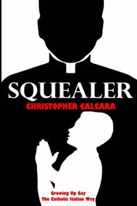 Squealer