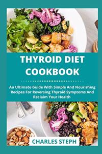 Thyroid Diet Cookbook