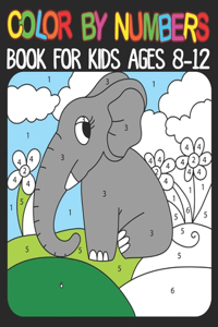 Color By Numbers book For Kids Ages 8-12
