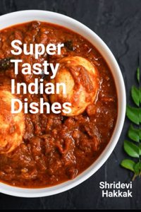 Super Tasty Indian Dishes