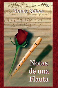 Notas de una flauta Vol. I