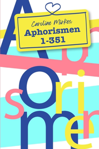 Aphorismen 1-351