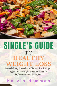 Single's Guide to Healthy Weight Loss