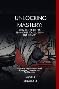 Unlocking Mastery