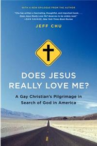 Does Jesus Really Love Me?
