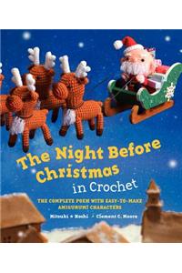 The Night Before Christmas in Crochet
