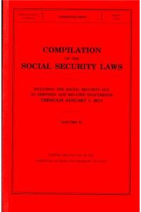 Compilation of the Social Security Laws Including the Social Security ACT