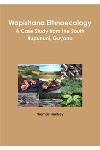 Wapishana Ethnoecology