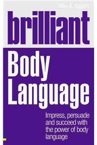 Brilliant Body Language