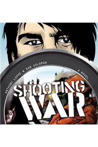 Shooting War: A Novel