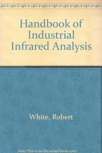 Handbook of Industrial Infrared Analysis