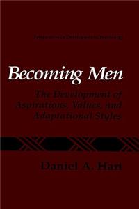 Becoming Men