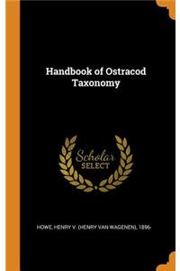 Handbook of Ostracod Taxonomy