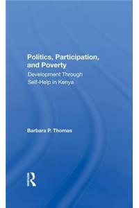 Politics, Participation, And Poverty