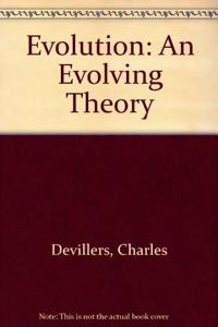 Evolution - An Evolving Theory