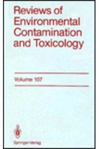 Reviews of Environmental Contamination and Toxicology